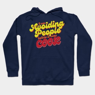 Avoiding People v2 Hoodie